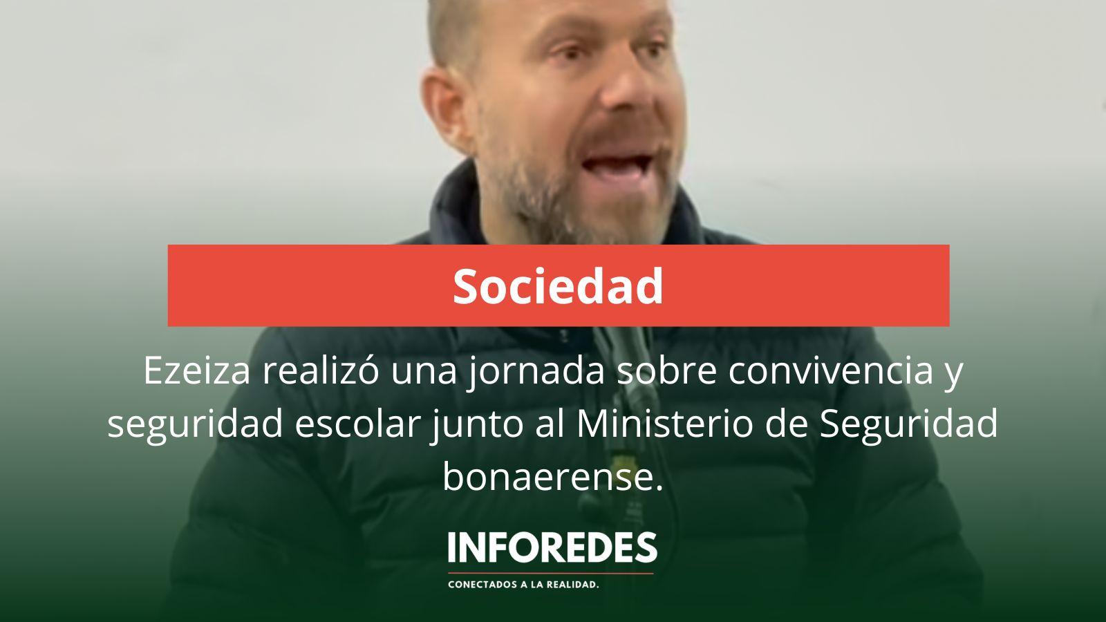 Ezeiza realizó una jornada sobre convivencia y seguridad escolar junto al Ministerio de Seguridad bonaerense
