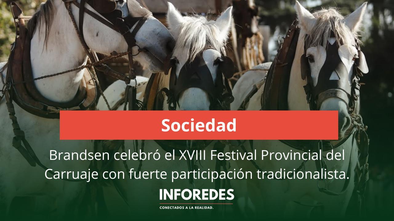 Brandsen celebró el XVIII Festival Provincial del Carruaje con fuerte participación tradicionalista