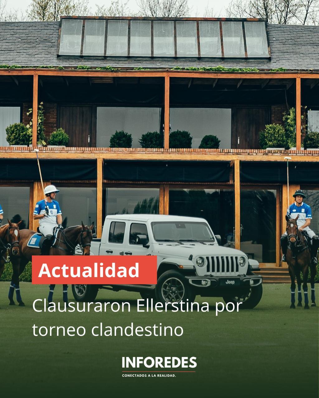Clausuraron Ellerstina por torneo clandestino