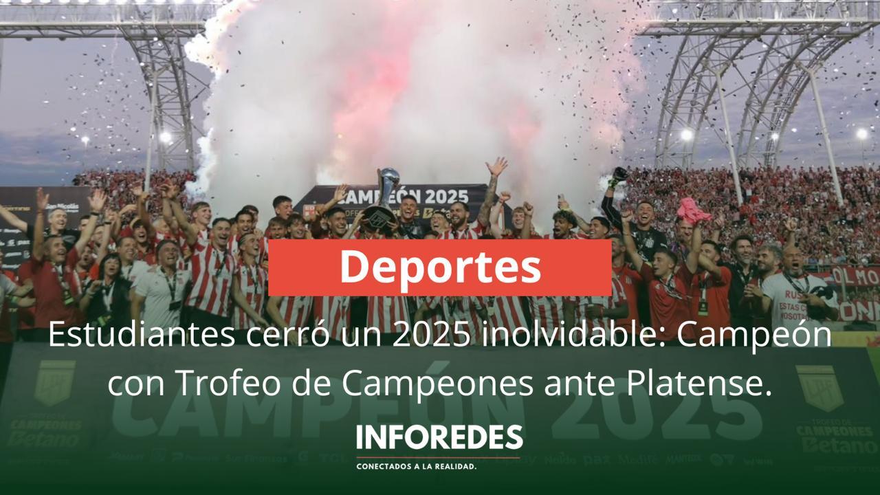 Estudiantes cerró un 2025 inolvidable: Campeón con Trofeo de Campeones tras su conquista en el Clausura