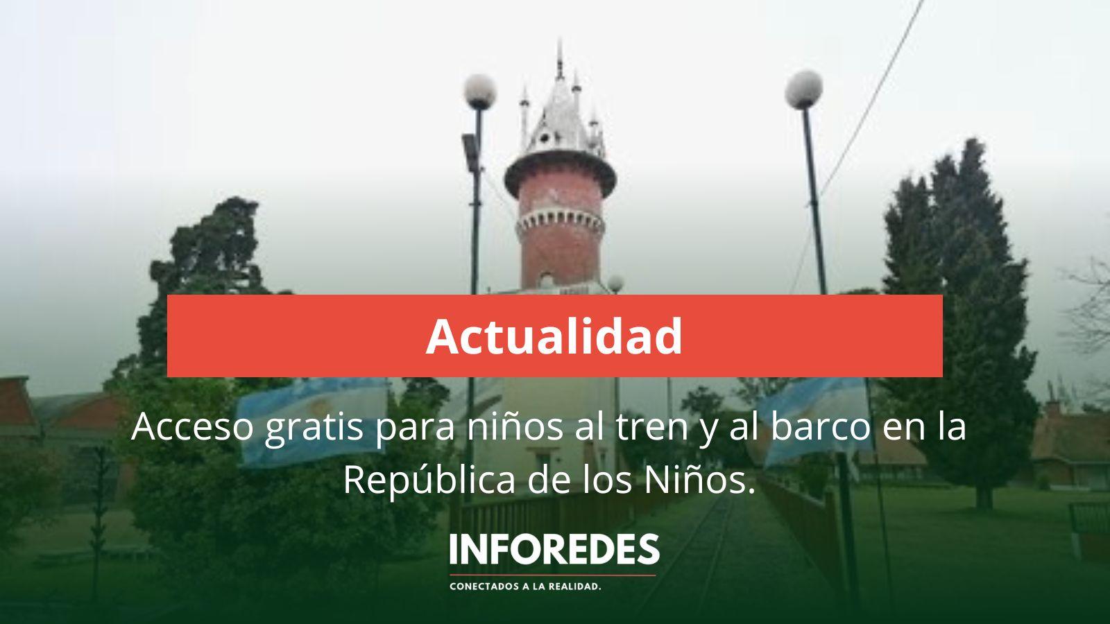 Beneficio para familias: niños con AUH podrán subir gratis al tren y al barco de la República de los Niños