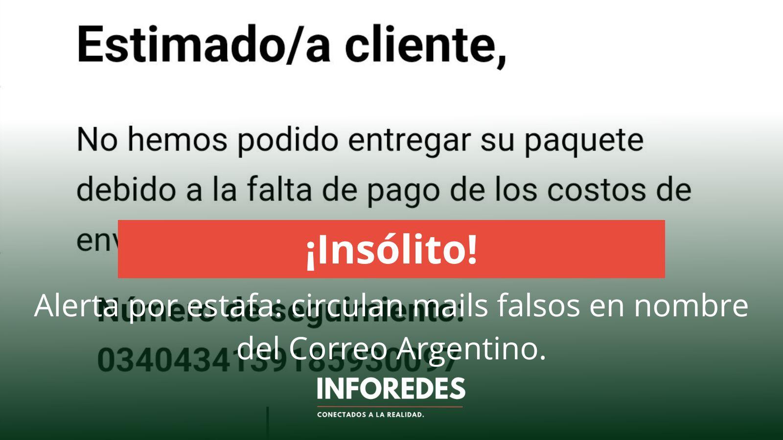 Alerta por estafa: mails falsos en nombre del Correo Argentino