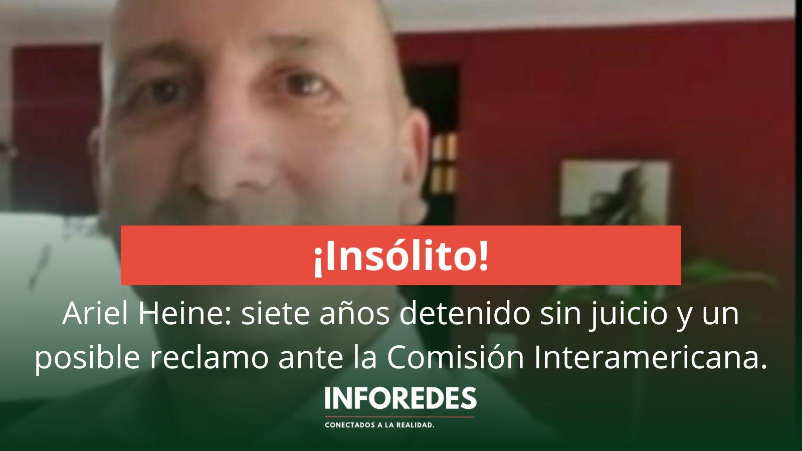  Detenido hace siete años, recurrirá a la Comisión Interamericana