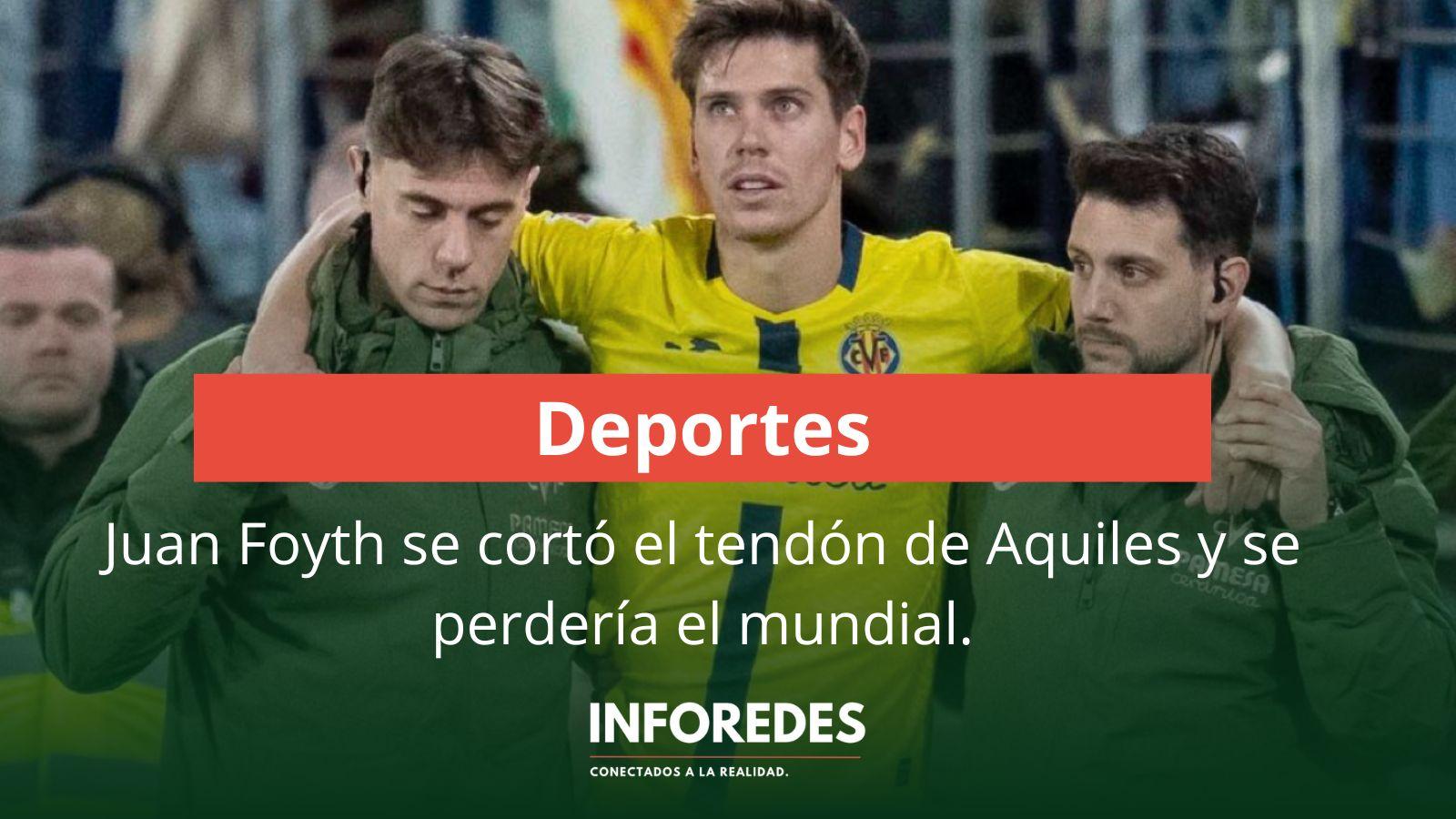 Juan Foyth sufrió la rotura del tendón de Aquiles y se perdería el Mundial 2026