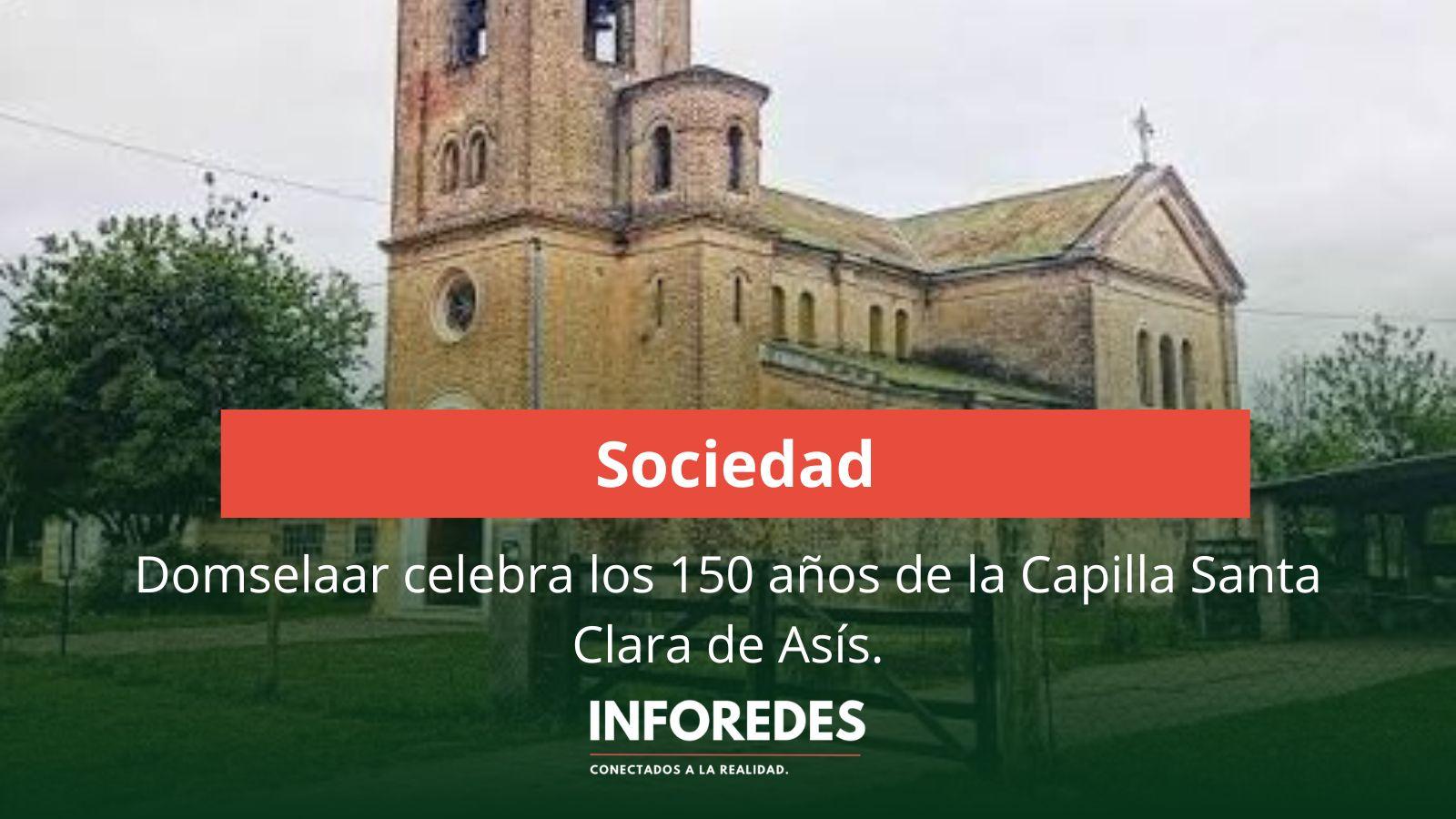 Domselaar celebra los 150 años de la Capilla Santa Clara de Asís