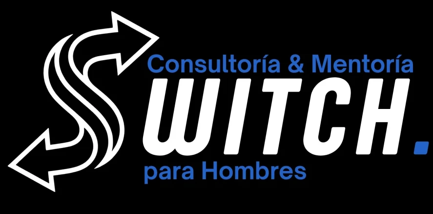 SWITCH. Consultoría & Mentoría para Hombres