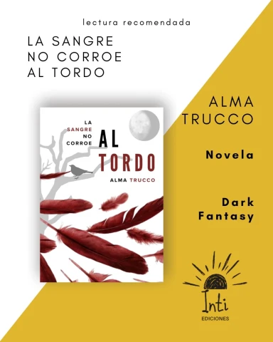 La sangre no corroe al tordo