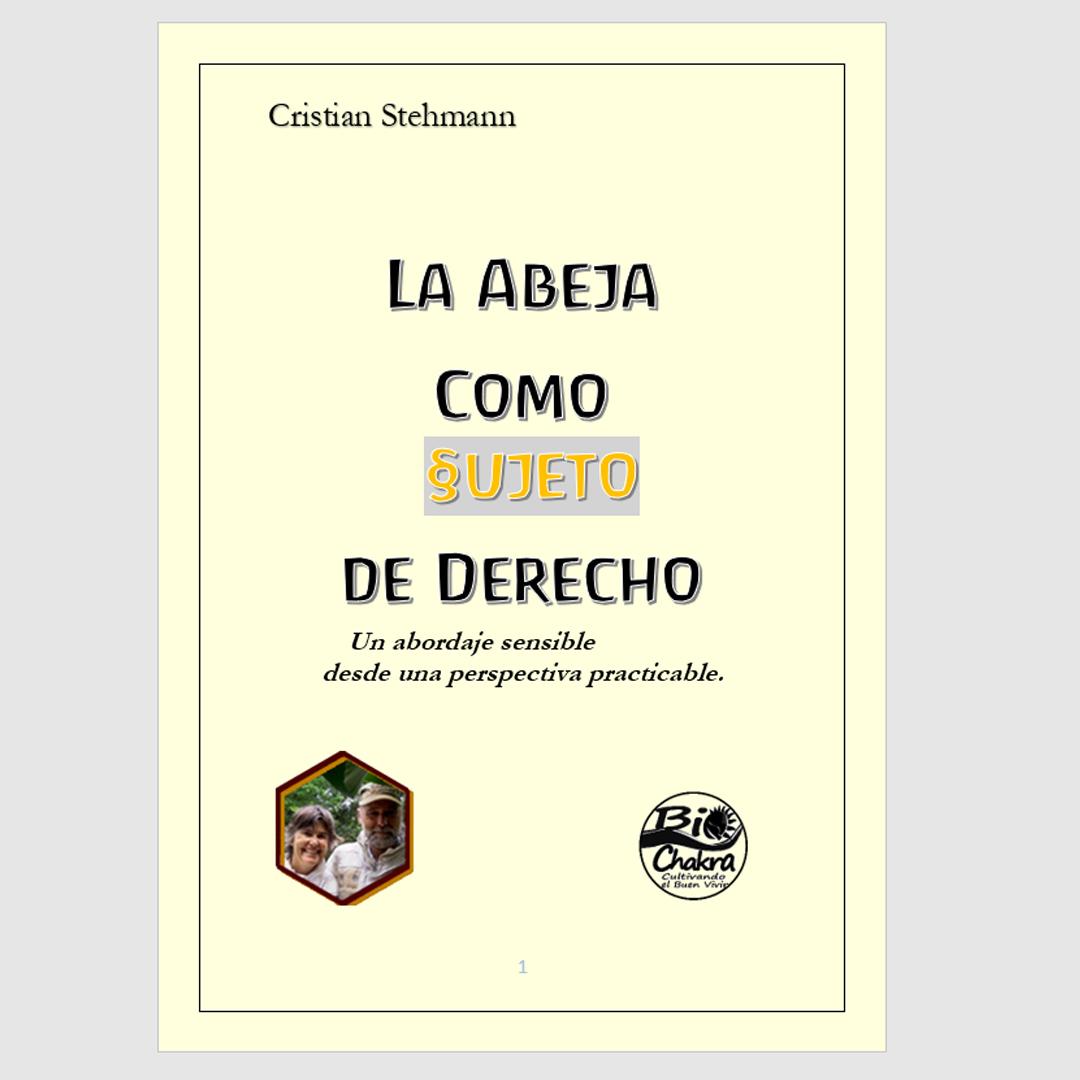 La Abeja como Sujeto de Derecho