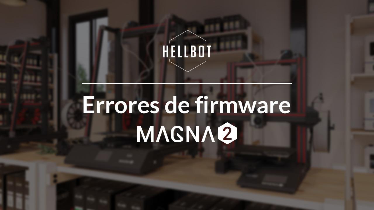 Errores de firmware Magna 2