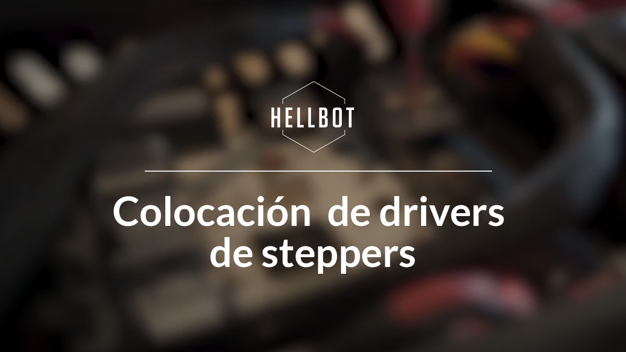 Video Tutorial: calibración de los drivers de steppers