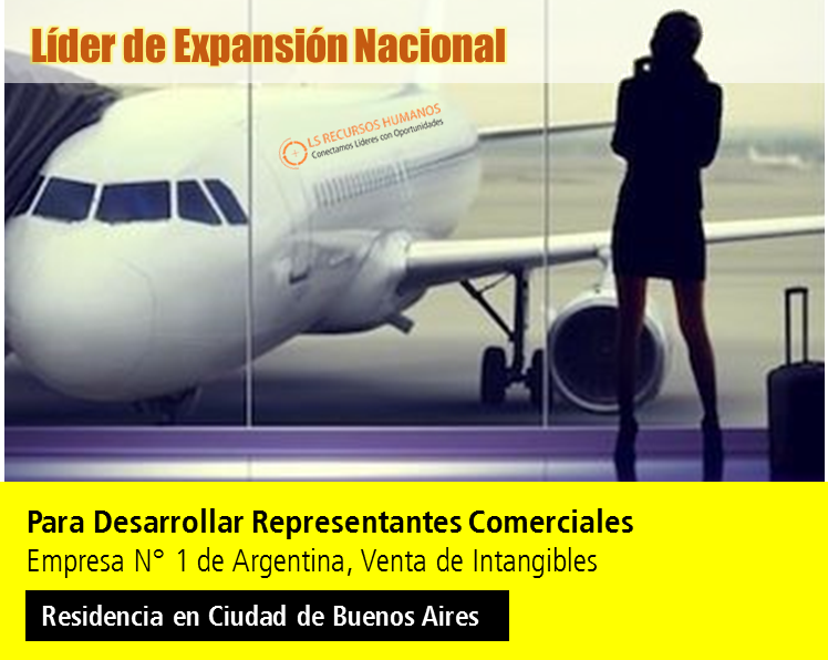 RESPONSABLE AREA EXPANSIÓN NACIONAL – CABA & GBA