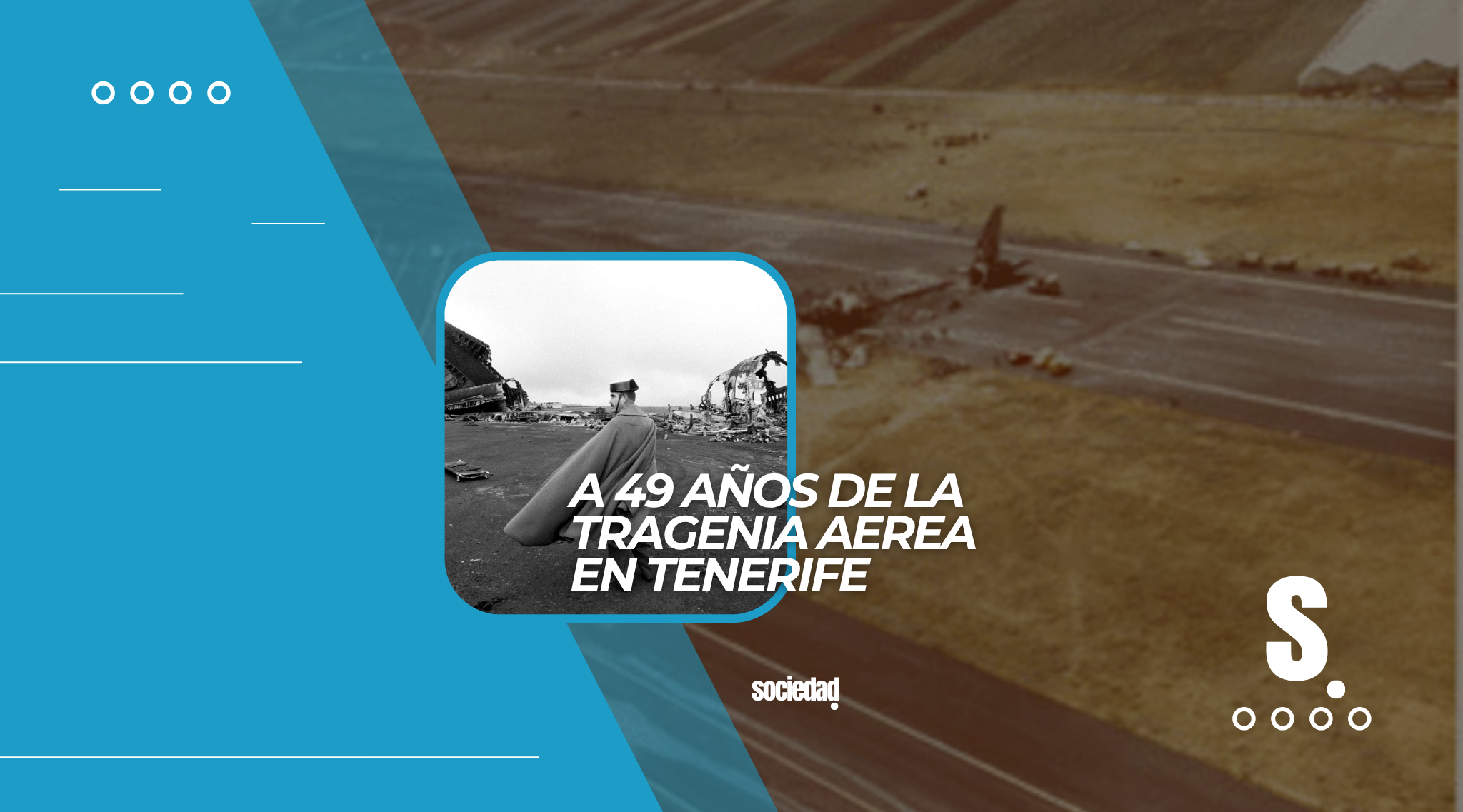 A 49 años del accidente aéreo de Tenerife, la tragedia que cambió la aviación para siempre