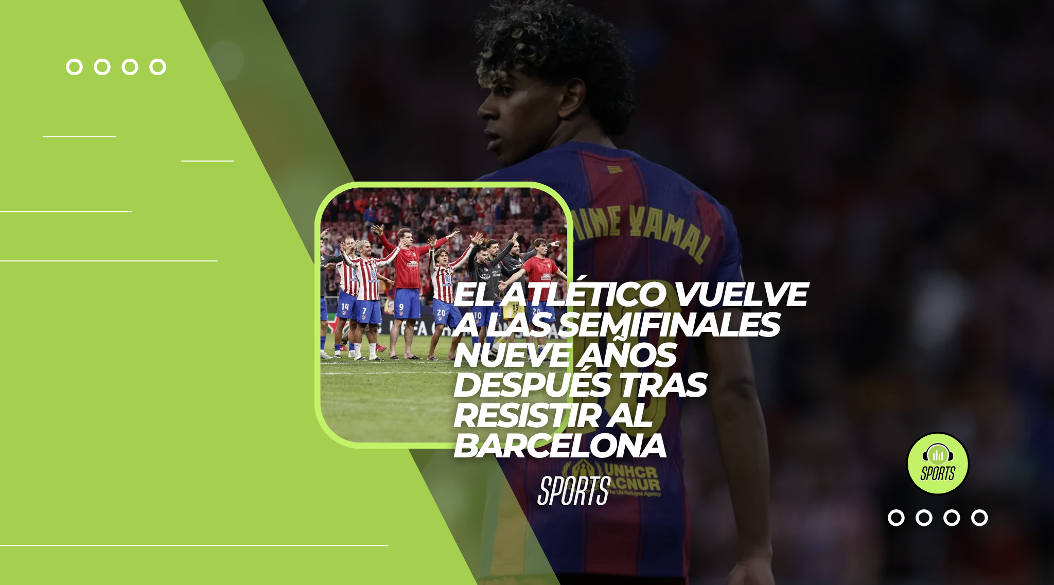 El Atlético vuelve a las semifinales nueve años después