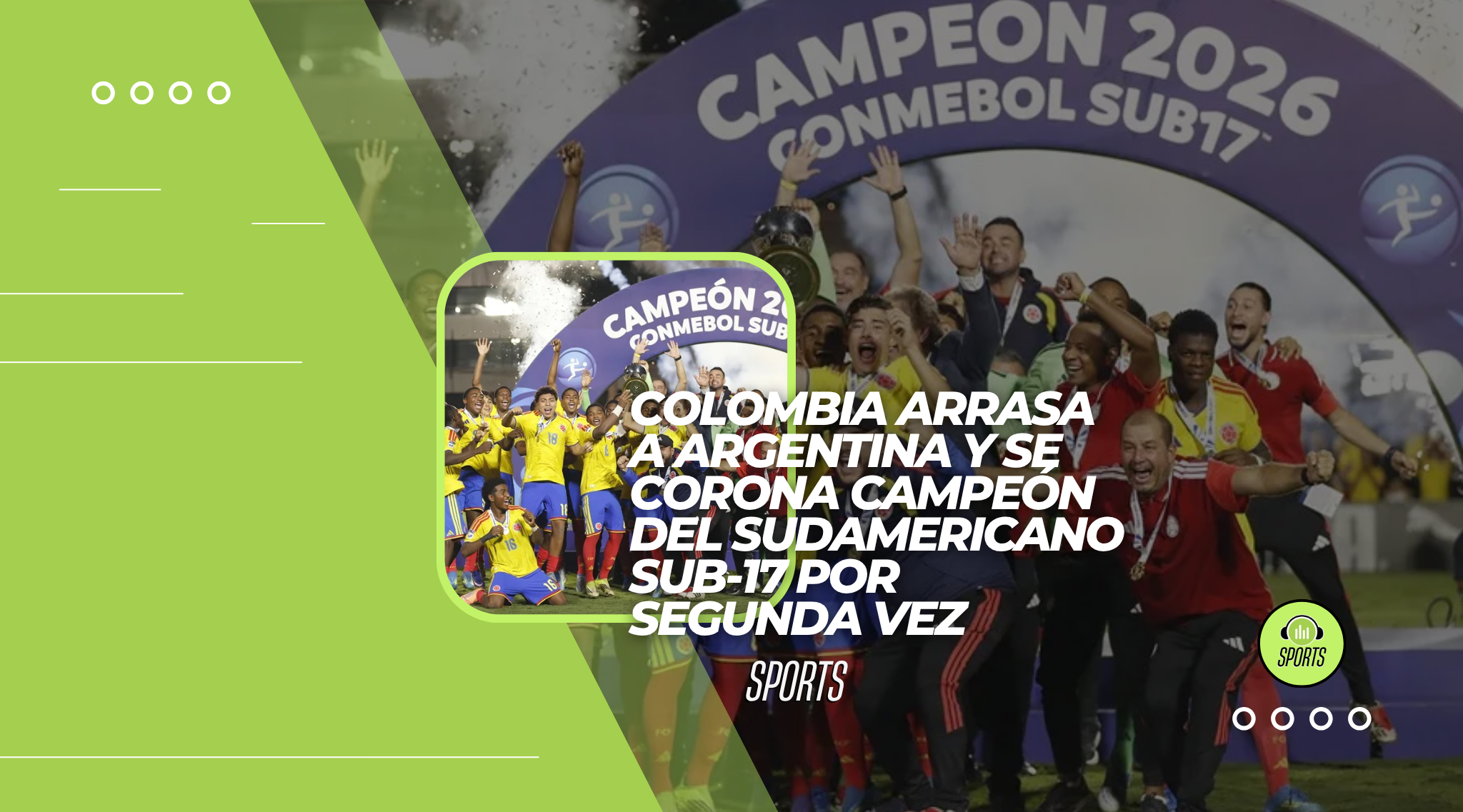 Colombia arrasa a Argentina y se corona campeón del Sudamericano Sub-17 por segunda vez