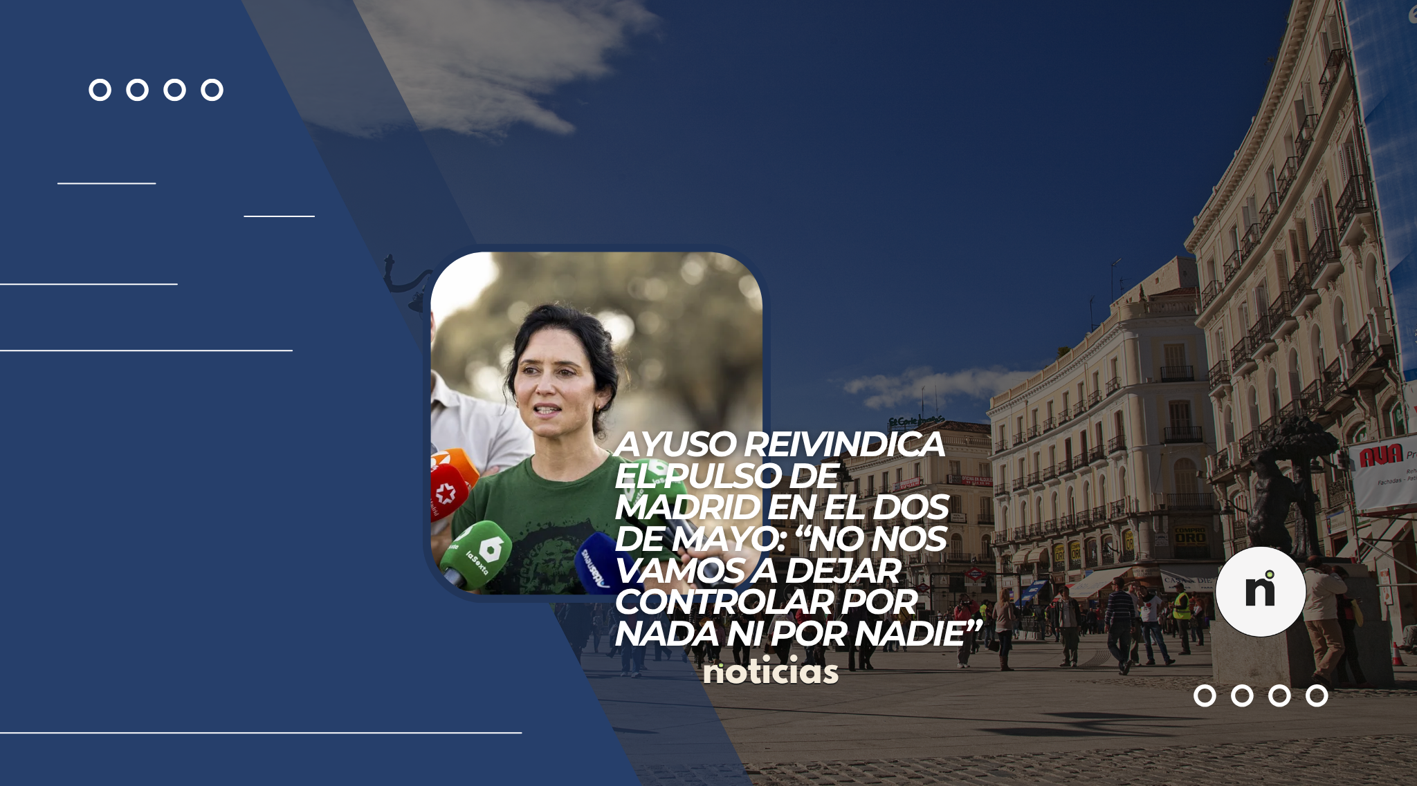 Ayuso reivindica el pulso de Madrid en el Dos de Mayo: “No nos vamos a dejar controlar por nada ni por nadie”