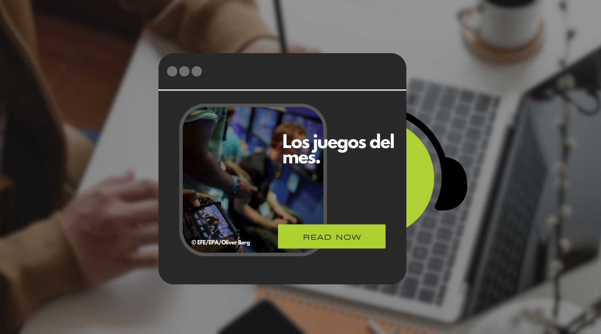 Los Juegos del mes.