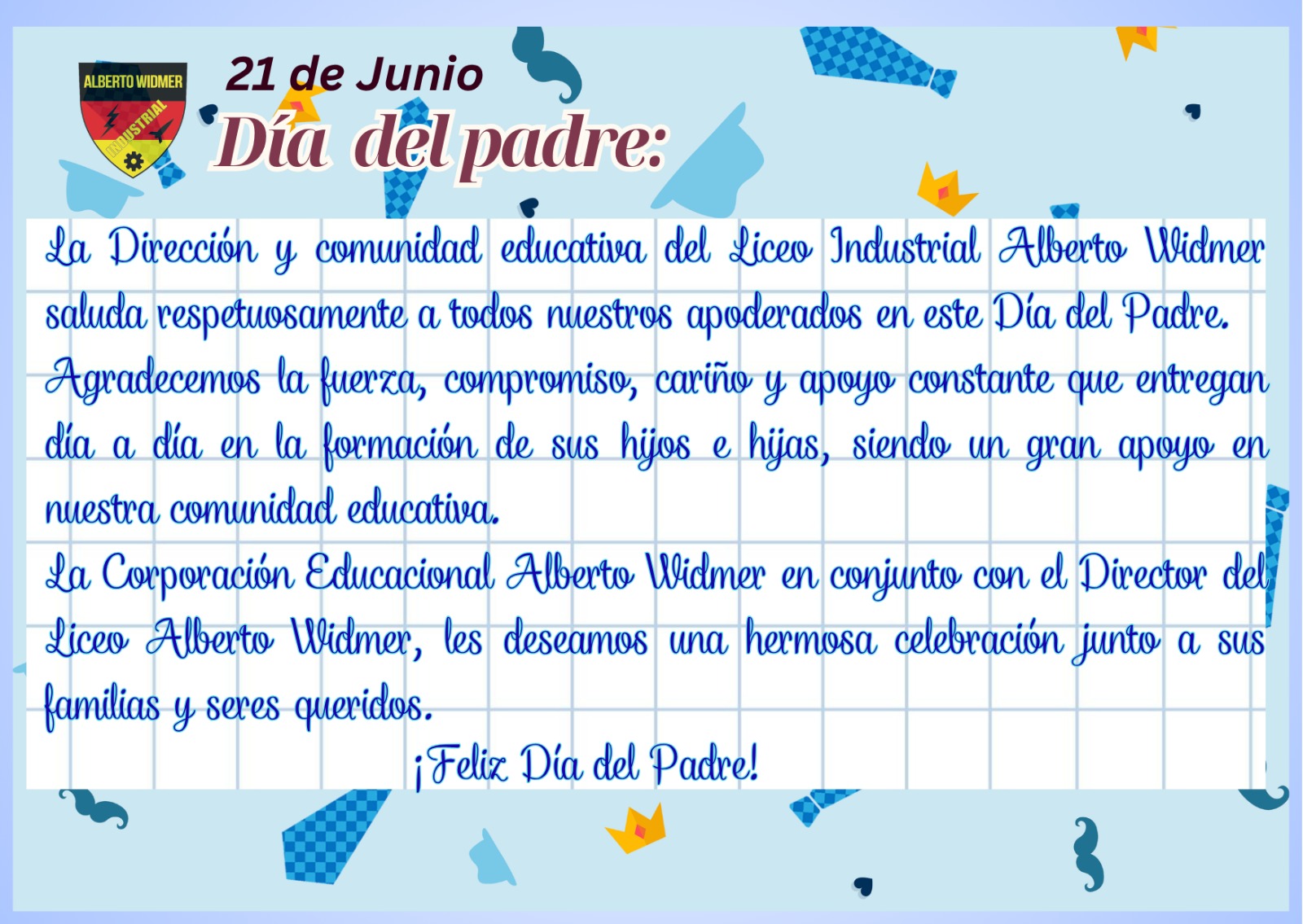 Feliz Día del Padre: Un saludo desde el Liceo Industrial Alberto Widmer