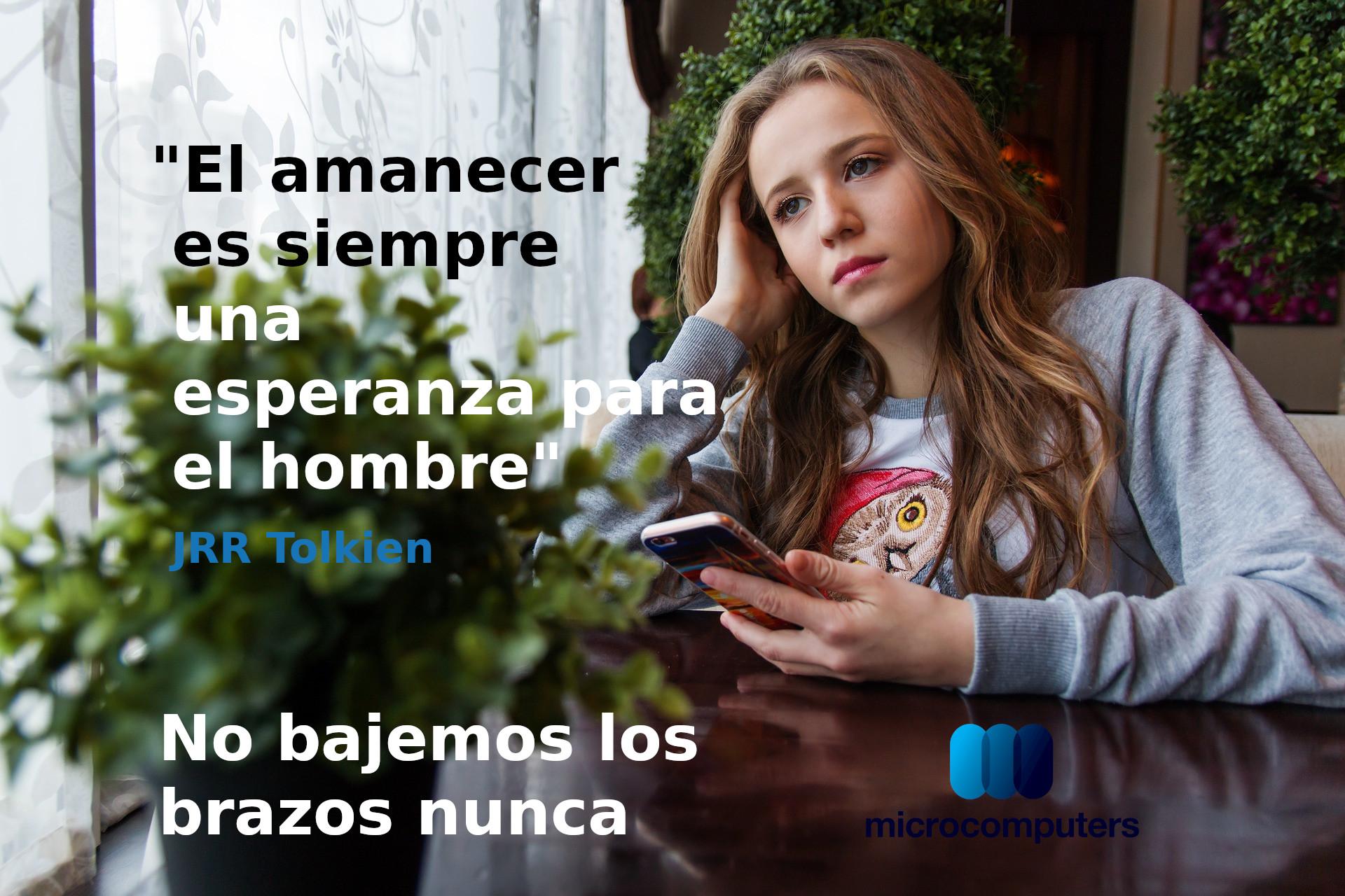 “El amanecer es siempre una esperanza para el hombre” JRR Tolkien