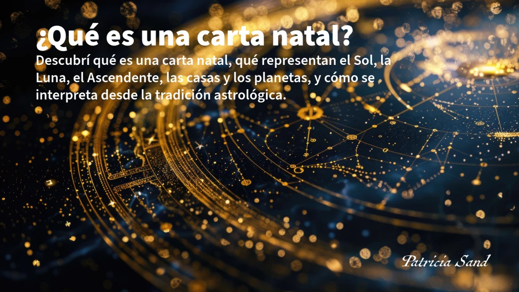 ¿Qué es una carta natal? Cómo se interpreta y qué información contiene