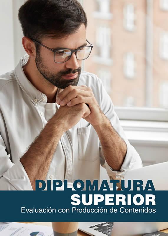 Diplomatura Superior en Evaluación con Producción de Contenidos