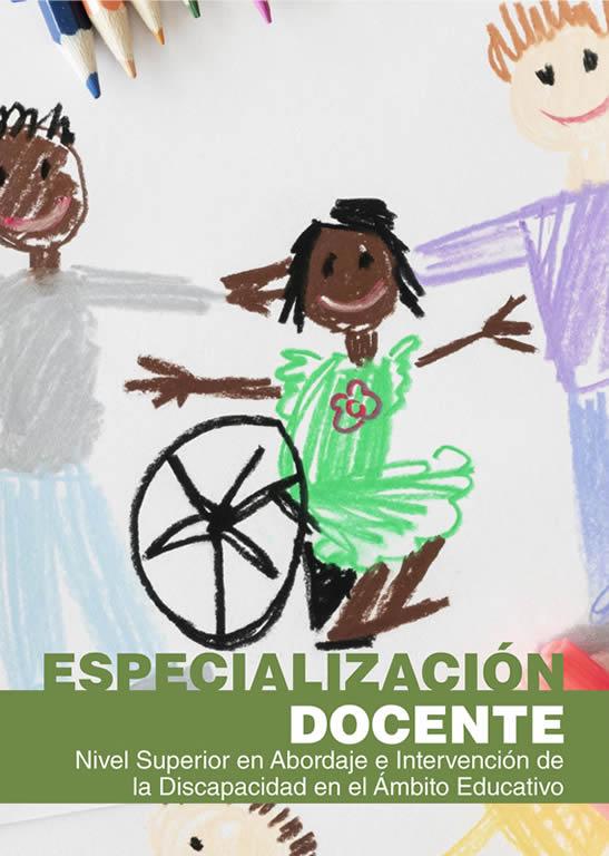 Especialización Docente de Nivel Superior en Abordaje e Intervención de la Discapacidad en el Ámbito Educativo
