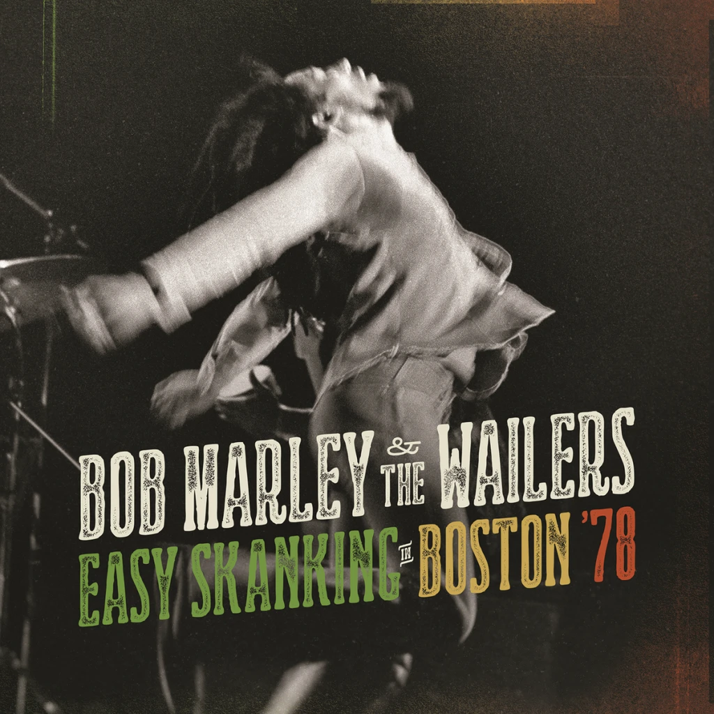 1978-BobMarleyTheWailers-LiveEasySkankingInBoston78.webp